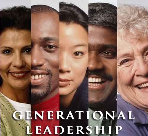 Generational Leadership: Managing Different Generations in the Workplace