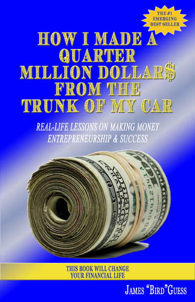 How I Made a Quarter Million Dollar$ From the Trunk of My Car